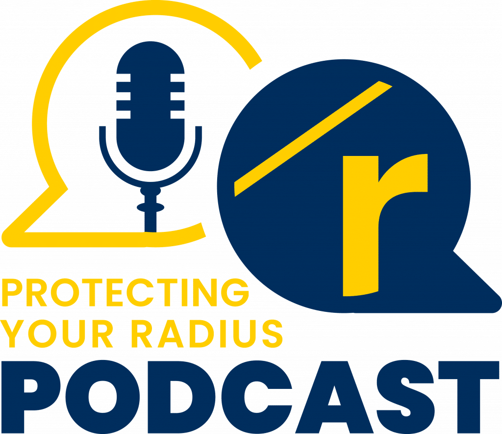 Protecting Your Radius Podcast